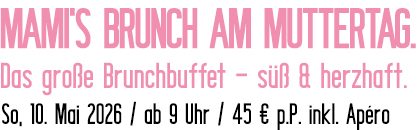 Brunchbuffet Muttertag 2026