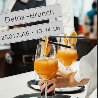 New Year X Detox-Brunch \ 25.01.2026 • 10 bis 14 Uhr