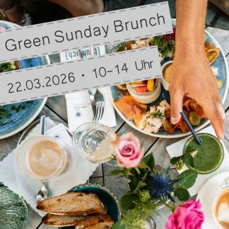 Green Sunday Brunch X Fondue \ 22.03.2026 • 10 - 14 Uhr